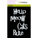Schablone Meow Cats Rule A6