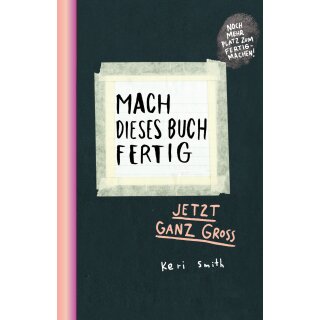 Mach dieses Buch fertig XXL