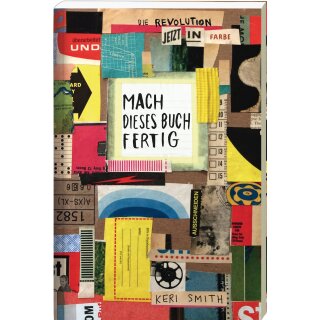 Mach dieses Buch fertig - Jetzt auch in Farbe